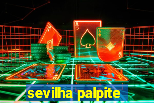 sevilha palpite